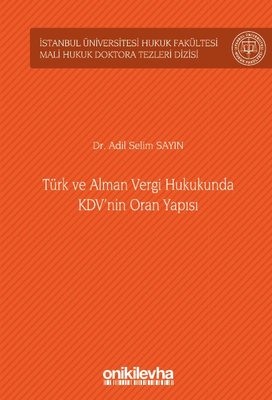 Türk ve Alman Vergi Hukukunda KDV'nin Oran Yapısı | On İki Levha Yayıncılık