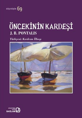 Öncekinin Kardeşi - Düş Düşün 69 | Bağlam Yayıncılık