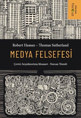 Medya Felsefesi | Ütopya Yayınevi