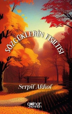 Sözcüklerin Fısıltısı | Gülnar Yayınları
