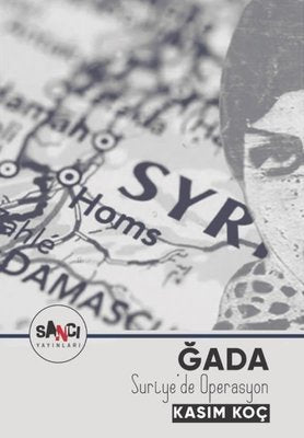 Ğada - Suriye'de Operasyon | Sancı