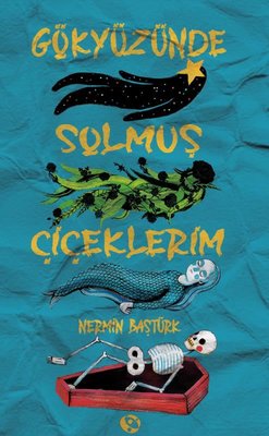 Gökyüzünde Solmuş Çiçeklerim | Orionebula