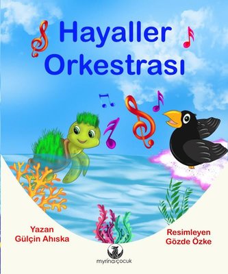 Hayaller Orkestrası | Myrina Yayınları