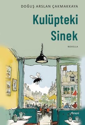 Kulüpteki Sinek | Armoni