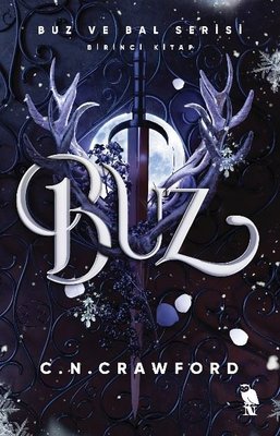Buz - Buz ve Bal Serisi Birinci Kitap | Nemesis Kitap