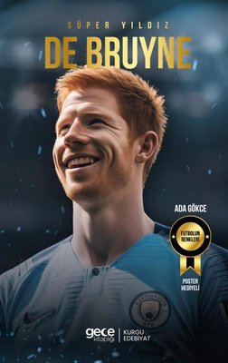 Süper Yıldız De Bruyne | Gece Kitaplığı