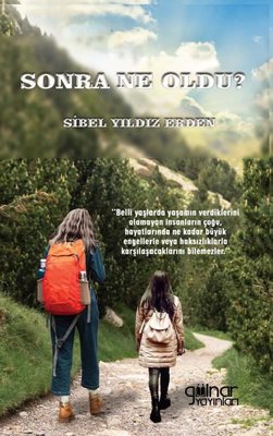 Sonra Ne Oldu? | Gülnar Yayınları