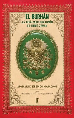 El-Burhan: Ala Bekai Mülki Beni Osman İla Ahiri'z-Zaman | İz Yayıncılık