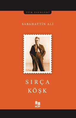 Sırça Köşk-Tüm Eserleri | KP Kitap Pazarı Yayınları