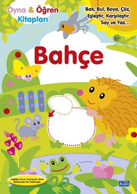 Bahçe - Oyna & Öğren Kitapları | Parıltı Yayınları