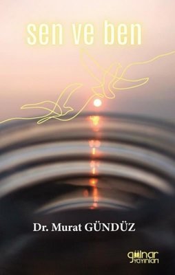 Sen ve Ben | Gülnar Yayınları