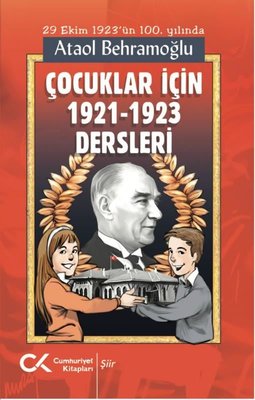 Çocuklar İçin 1921 - 1923 Dersleri | Cumhuriyet Kitapları