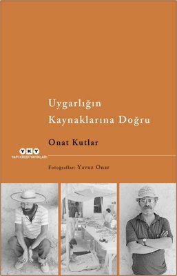 Uygarlığın Kaynaklarına Doğru | Yapı Kredi Yayınları