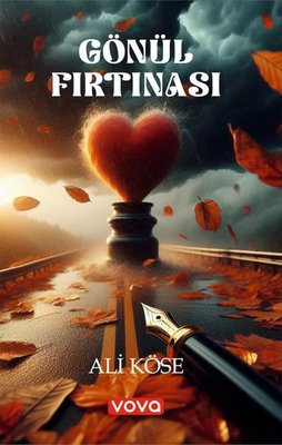 Gönül Fırtınası | Vova Yayınları
