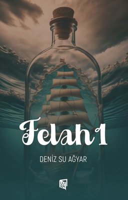 Felah 1 | Lora Yayıncılık