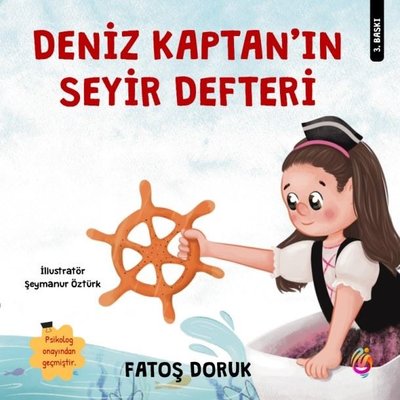 Deniz Kaptan'ın Seyir Defteri | İnci Çocuk Yayınları (İnce Kapak)