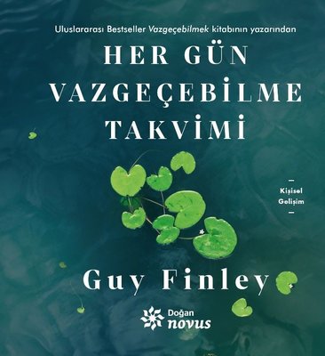 Her Gün Vazgeçebilme Takvimi | Doğan Novus (Ciltli)