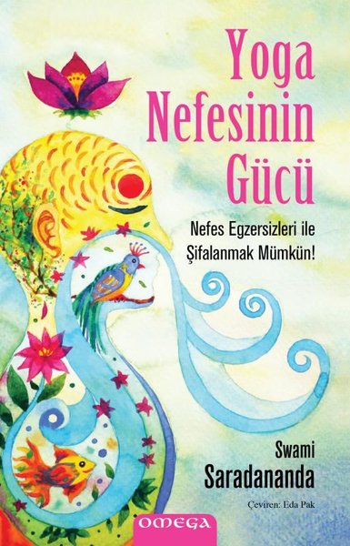 Yoga Nefesinin Gücü - Nefes Egzersizleri İle Şifalanmak Mümkün! | Omega