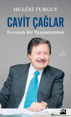 Cavit Çağlar: Fırtınalı Bir Yaşamöyküsü | Doğan Kitap (İnce Kapak)