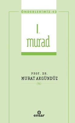 1. Murad-Önderlerimiz 42 | Ensar Neşriyat