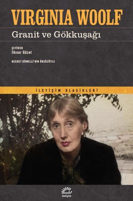 Granit ve Gökkuşağı | İletişim Yayınları