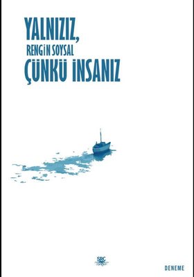 Yalnızız, Çünkü İnsanız | SRC Kitap