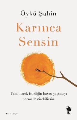 Karınca Sensin | Nemesis Kitap (İnce Kapak)
