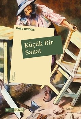Küçük Bir Sanat | Everest Yayınları (İnce Kapak)