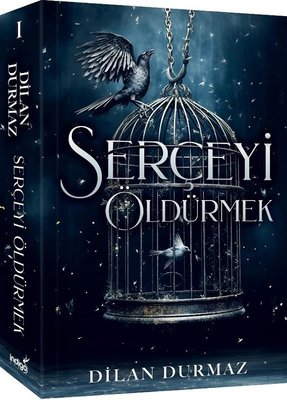 Serçeyi Öldürmek - 2 | İndigo Kitap