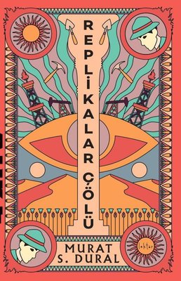 Replikalar Çölü | Epona (İnce Kapak)