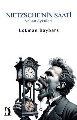 Nietzsche'nin Saati | Metinlerarası Kitap