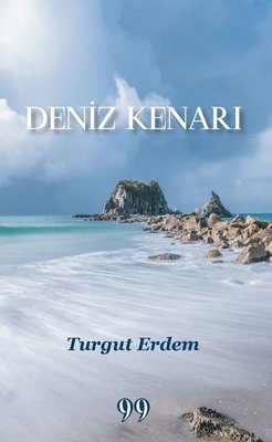 Deniz Kenarı | Doksan Dokuz Yayınları (İnce Kapak)