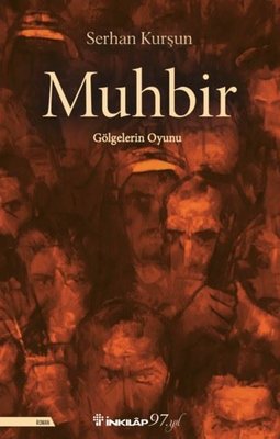Muhbir - Gölgelerin Oyunu | İnkılap Kitabevi (İnce Kapak)
