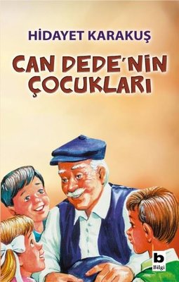 Can Dede'nin Çocukları | Bilgi Yayınevi