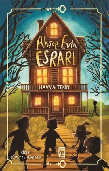 Ahşap Evin Esrarı | Timaş İlk Genç