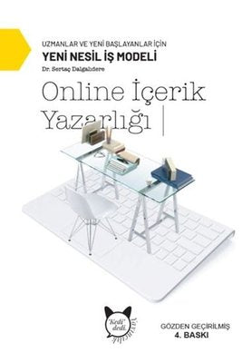 Online İçerik Yazarlığı - Uzmanlar ve Yani Başlayanlar İçin Yeni Nesil İş Modeli | Kedi Dedi Yayıncılık (İnce Kapak)