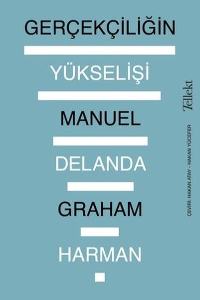 Gerçekçiliğin Yükselişi | Tellekt