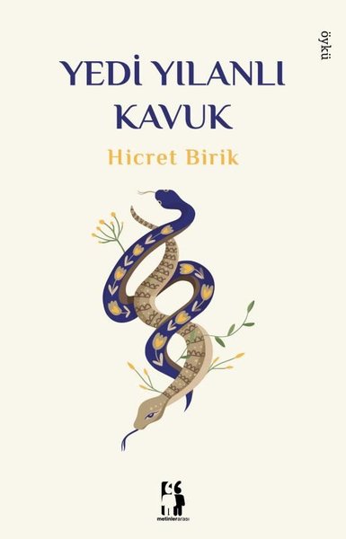 Yedi Yılanlı Kavuk | Metinlerarası Kitap