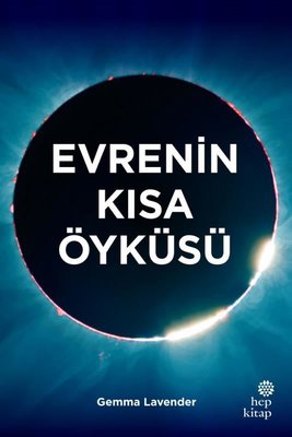 Evrenin Kısa Öyküsü | Hep Kitap (Ciltli)