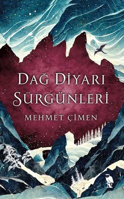 Dağ Diyarı Sürgünleri | Nemesis Kitap (İnce Kapak)