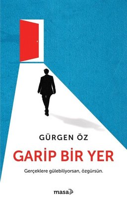 Garip Bir Yer | Masa Kitap