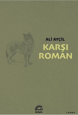 Karşı Roman | İletişim Yayınları (İnce Kapak)