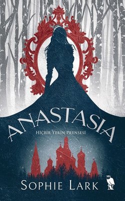 Anastasia - Hiçbir Yerin Prensesi | Nemesis Kitap (İnce Kapak)