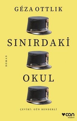Sınırdaki Okul | Can Yayınları