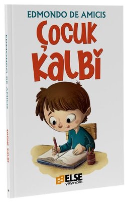 Çocuk Kalbi | Else Yayıncılık