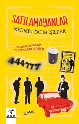 Satılamayanlar | Ark Kitapları