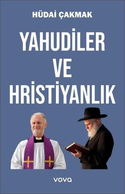 Yahudiler ve Hristiyanlık | Vova Yayınları