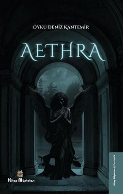 Aethra | Kitap Müptelası Yayınları