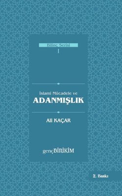 İslami Mücadele ve Adanmışlık | Genç Birikim Yayınları