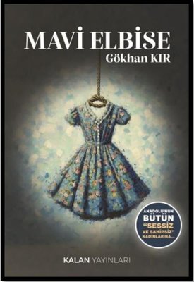 Mavi Elbise | Kalan Yayınları